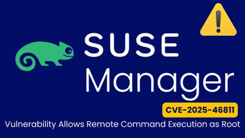 khan-cap-lo-hong-cve-nghiem-trong-trong-suse-manager-480x270-3 Khẩn cấp: Lỗ hổng CVE nghiêm trọng trong SUSE Manager