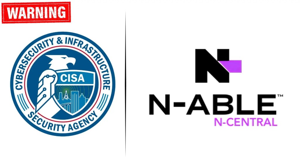 Lỗ hổng CVE N-able N-Central bị khai thác: Cảnh báo khẩn cấp CISA
