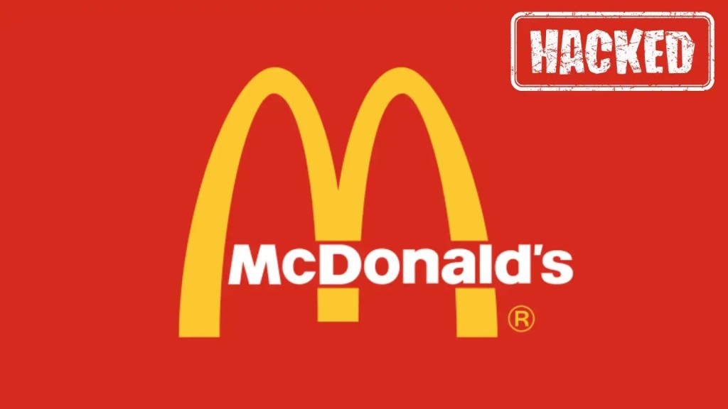 McDonald's Đối Mặt Nguy Hiểm Lỗ Hổng Bảo Mật Nghiêm Trọng