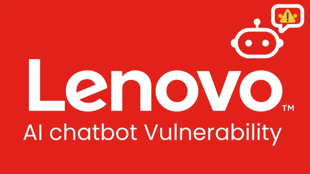 nghiem-trong-lo-hong-ai-chatbot-lenovo-gay-ro-ri-du-lieu-1024x576-1 Nghiêm trọng: Lỗ hổng AI Chatbot Lenovo gây rò rỉ dữ liệu