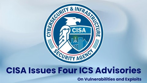 nguy-hiem-lo-hong-cve-cisa-cap-nhat-khan-cap-he-thong-ics-480x270-5 Nguy hiểm Lỗ hổng CVE: CISA cập nhật khẩn cấp hệ thống ICS