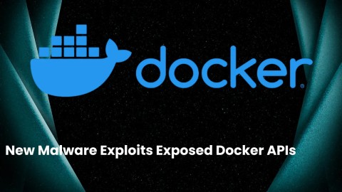 canh-bao-malware-docker-moi-moi-de-doa-nguy-hiem-cho-api-480x270-4 Cảnh Báo Malware Docker Mới: Mối Đe Dọa Nguy Hiểm Cho API