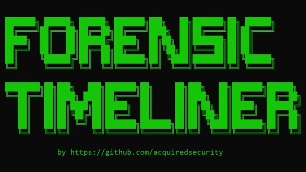 Forensic-Timeliner: Giải pháp vượt trội cho ứng phó sự cố