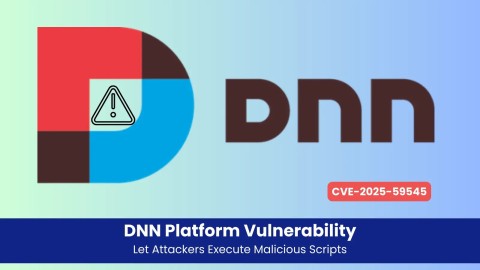 Lỗ hổng CVE nghiêm trọng DNN: Cập nhật bản vá ngăn chặn chiếm quyền!