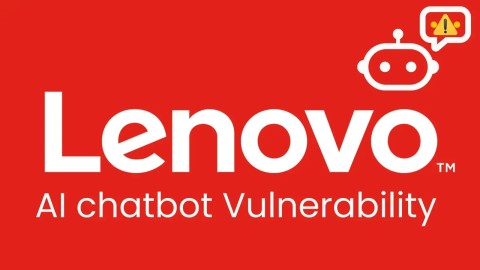 nghiem-trong-lo-hong-ai-chatbot-lenovo-gay-ro-ri-du-lieu-480x270-2 Nghiêm trọng: Lỗ hổng AI Chatbot Lenovo gây rò rỉ dữ liệu