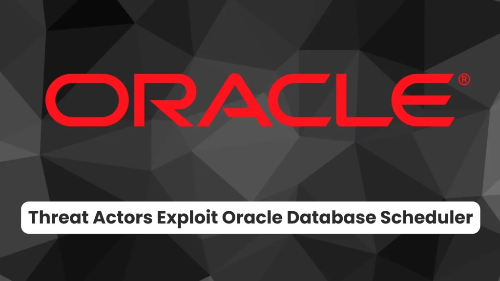 Nghiêm trọng: Tấn công Oracle Database bằng External Jobs