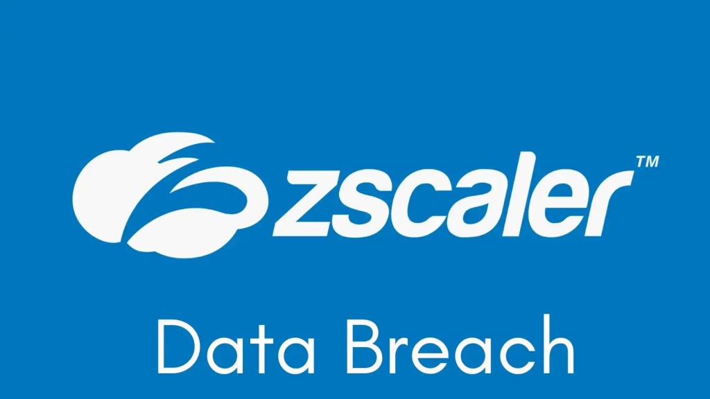 Rò rỉ dữ liệu Zscaler: Nguy hiểm tấn công chuỗi cung ứng
