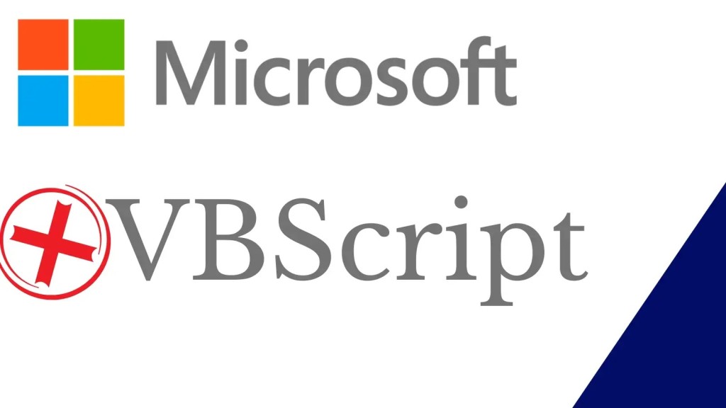 VBScript Ngừng Hỗ trợ: Rủi ro Bảo mật Nghiêm trọng & Cập nhật