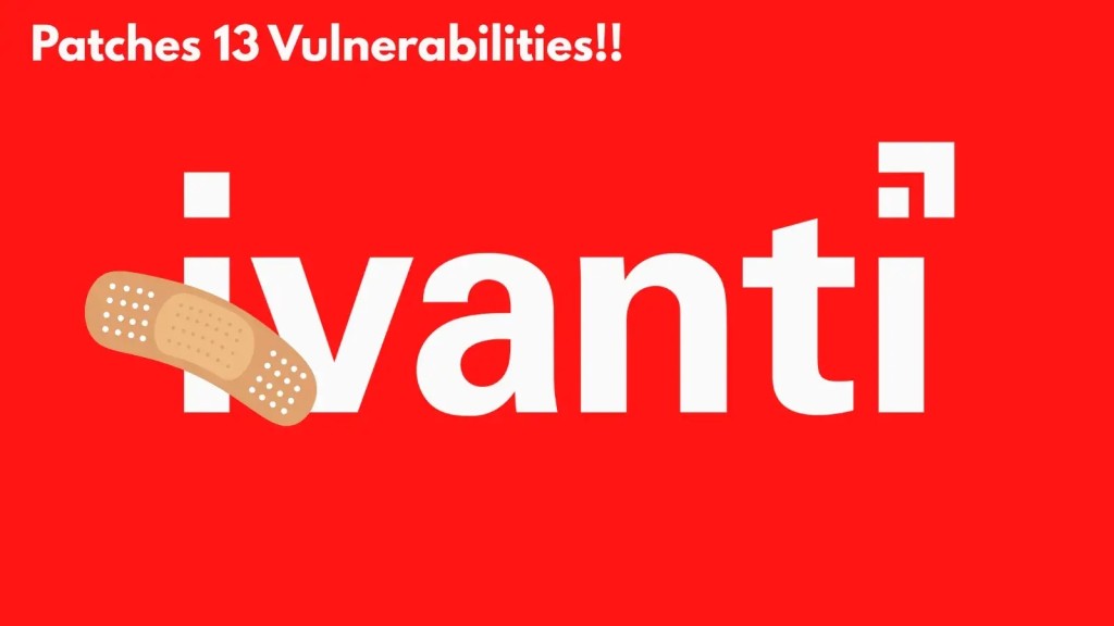 13-lo-hong-cve-nghiem-trong-trong-ivanti-epm-rce-cho-ban-va-khan-cap-1024x576-1 13 Lỗ hổng CVE nghiêm trọng trong Ivanti EPM: RCE chờ bản vá khẩn cấp