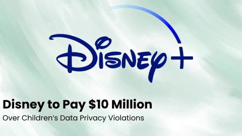 disney-bi-phat-10-trieu-usd-nghiem-trong-vi-pham-bao-ve-du-lieu-tre-em-480x270-1 Disney Bị Phạt 10 Triệu USD: Nghiêm Trọng Vi Phạm Bảo Vệ Dữ Liệu Trẻ Em