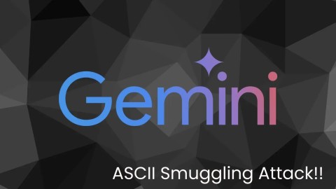 Lỗ hổng LLM nghiêm trọng: ASCII Smuggling đe dọa AI doanh nghiệp