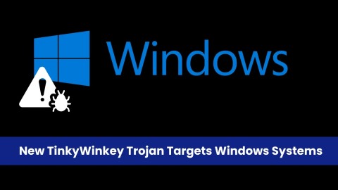 nghiem-trong-ma-doc-tinkywinkey-va-keylogger-tinh-vi-tan-cong-windows-480x270-2 Nghiêm trọng: Mã độc TinkyWinkey và Keylogger tinh vi tấn công Windows