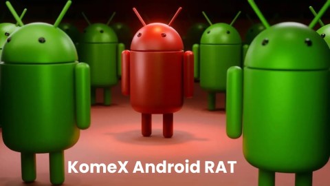 KomeX RAT: Mối đe dọa Android nguy hiểm từ chợ đen