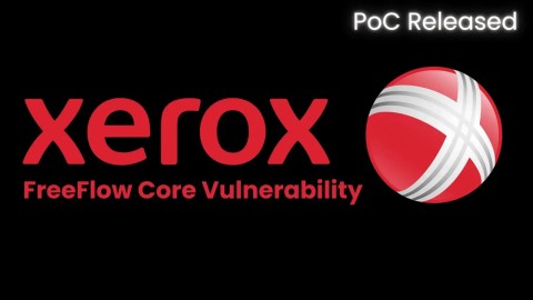 lo-hong-cve-nghiem-trong-trong-xerox-freeflow-core-rce-khan-cap-480x270-2 Lỗ hổng CVE nghiêm trọng trong Xerox FreeFlow Core: RCE khẩn cấp