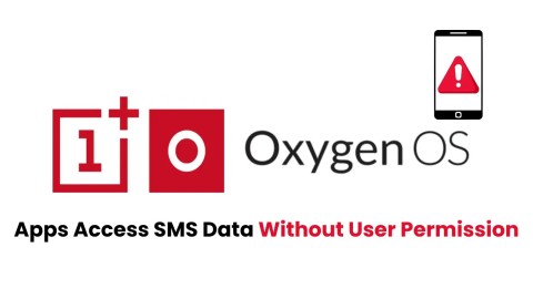 nghiem-trong-lo-hong-cve-oneplus-oxygenos-ro-ri-sms-480x270-1 Nghiêm trọng: Lỗ hổng CVE OnePlus OxygenOS Rò rỉ SMS