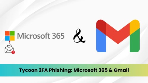 Tycoon 2FA: Mối đe dọa mạng nghiêm trọng vượt qua MFA