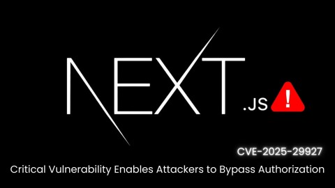 Cảnh báo: Lỗ hổng CVE nghiêm trọng Next.js - Bỏ qua ủy quyền