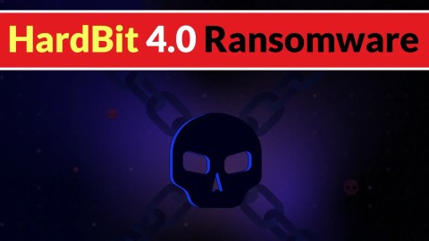 Mã độc HardBit 4.0: Mối đe dọa ransomware nghiêm trọng