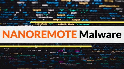NANOREMOTE Backdoor: Nguy Hiểm Lợi Dụng Google Drive C2