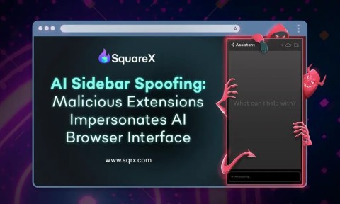 AI Sidebar Spoofing: Nguy Hiểm Chiếm Quyền Điều Khiển Browser AI
