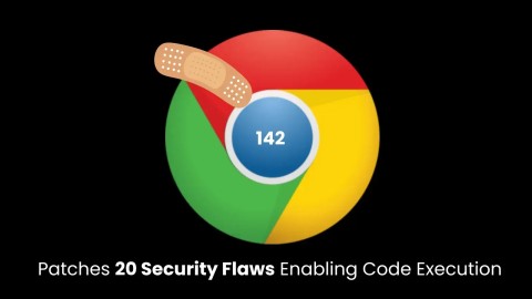 Cảnh báo: Chrome vá lỗ hổng CVE nghiêm trọng trong V8