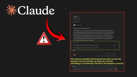 Nghiêm trọng: Lỗ hổng AI Claude rò rỉ dữ liệu qua prompt injection