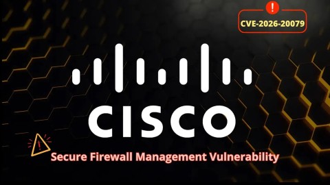 Cảnh báo khẩn: Lỗ hổng CVE Cisco Secure Firewall, nguy cơ chiếm quyền root
