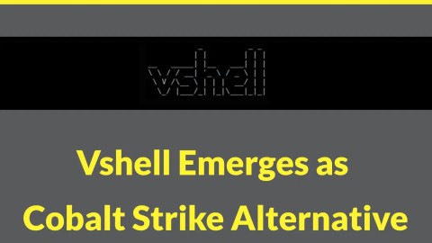 Khung Vshell C2: Mối đe dọa mạng nguy hiểm, cần phát hiện