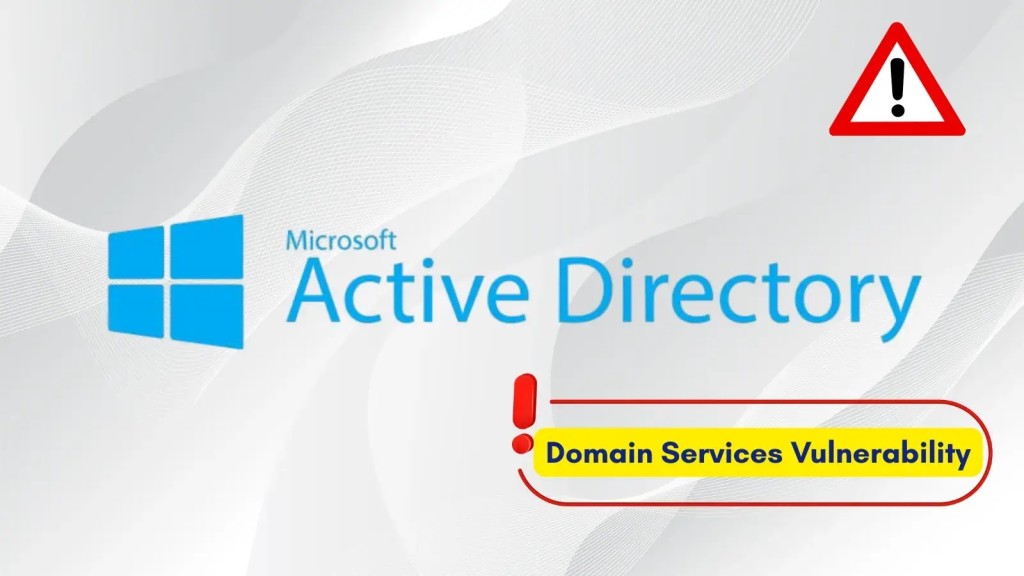 Nghiêm trọng: Lỗ hổng CVE Active Directory có thể chiếm quyền điều khiển