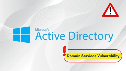Nghiêm trọng: Lỗ hổng CVE Active Directory có thể chiếm quyền điều khiển